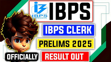 📢 IBPS Clerk Prelims 2025 Result OUT 😱
