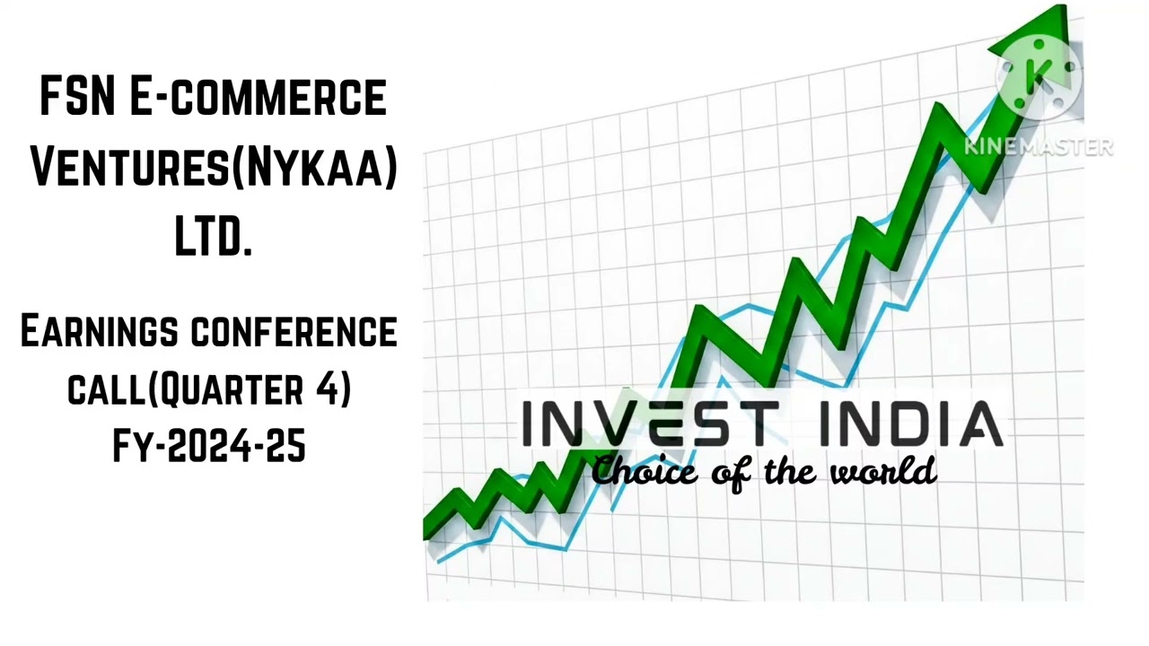 FSN E-commerce Ventures(Nykaa) Ltd Q.4 FY-2024-25 Earnings Conference Call