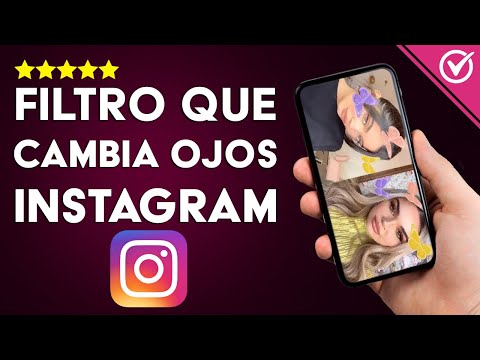 ¿Cuál es el Filtro que Cambia el Color de Ojos en Instagram? | Sorprende a Todos