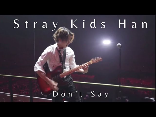 straykids ハン Stray Kids Han “Don't Say” (Unreleased Solo) Live 230910 | Osaka D