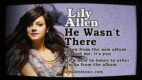 Lily Allen - He Wasn't There (Official Audio)