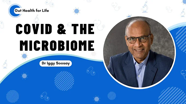 COVID and the Microbiome