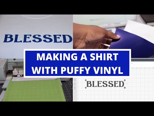 HOW TO MAKE A SHIRT WITH PUFFY VINYL AND A CRICUT 