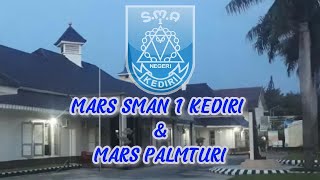 MARS SMAN 1 KEDIRI & MARS PALMTURI