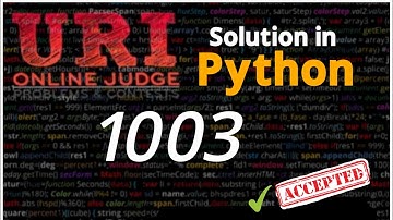 URI Solution in Python: 1003 - Simple Sum | URI Solution | Python | Competitive Programming