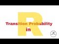 Transition probability in R | English || by Easy Stat