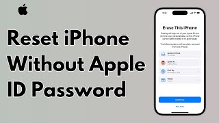 How To Reset Or Erase Iphone Without Apple Id Password - 2024