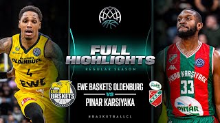 EWE Baskets Oldenburg v Pinar Karsiyaka | Full Game Highlights | #BasketballCL 2023