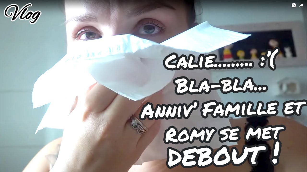 [. VLOG .] Calie... Ça ne va pas du tout... 😢 😭 BLA-BLA... Anniv’ Famille et Romy se met debout ! ❤️