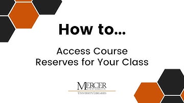 How to Access Course Reserves for Your Class