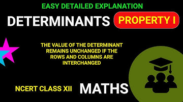 Determinants - Property I with Example | NCERT Class XII Maths #EmmanuelTutorials