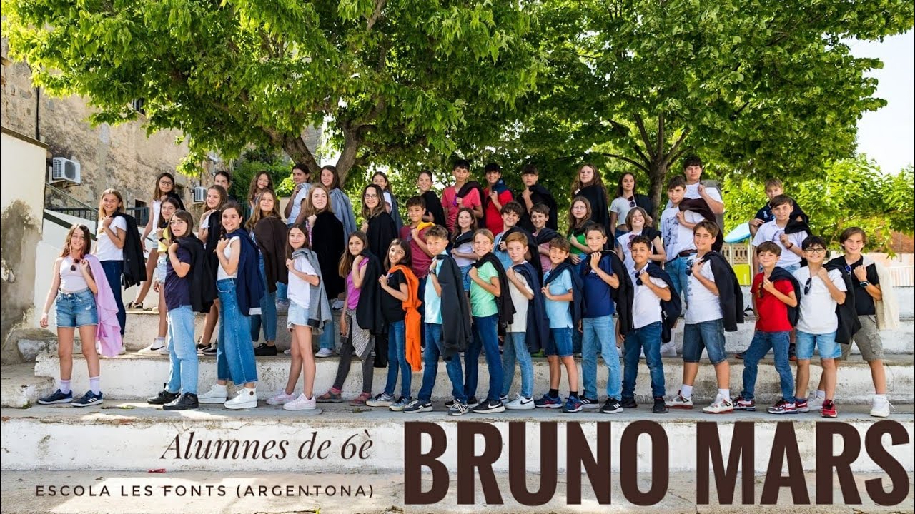 BRUNO MARS MIX 2023 Alumnes 6è | Escola Les Fonts (Argentona)