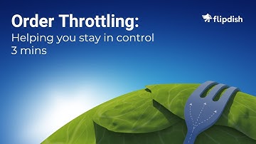 Order Throttling - Flipdish Tutorials