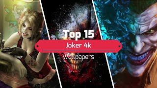 Top 15 Joker 4k Wallpapers | 2021