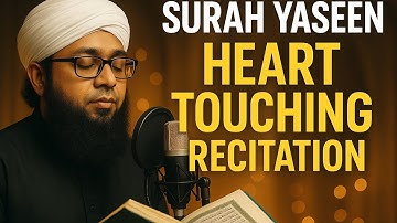 Just Listen Once – Surah Yaseen Will Touch Your Heart ❤️ استمع مرة واحدة فقط - سورة يس ستلمس قلبك ❤️