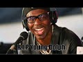 R.I.P Young Dolph