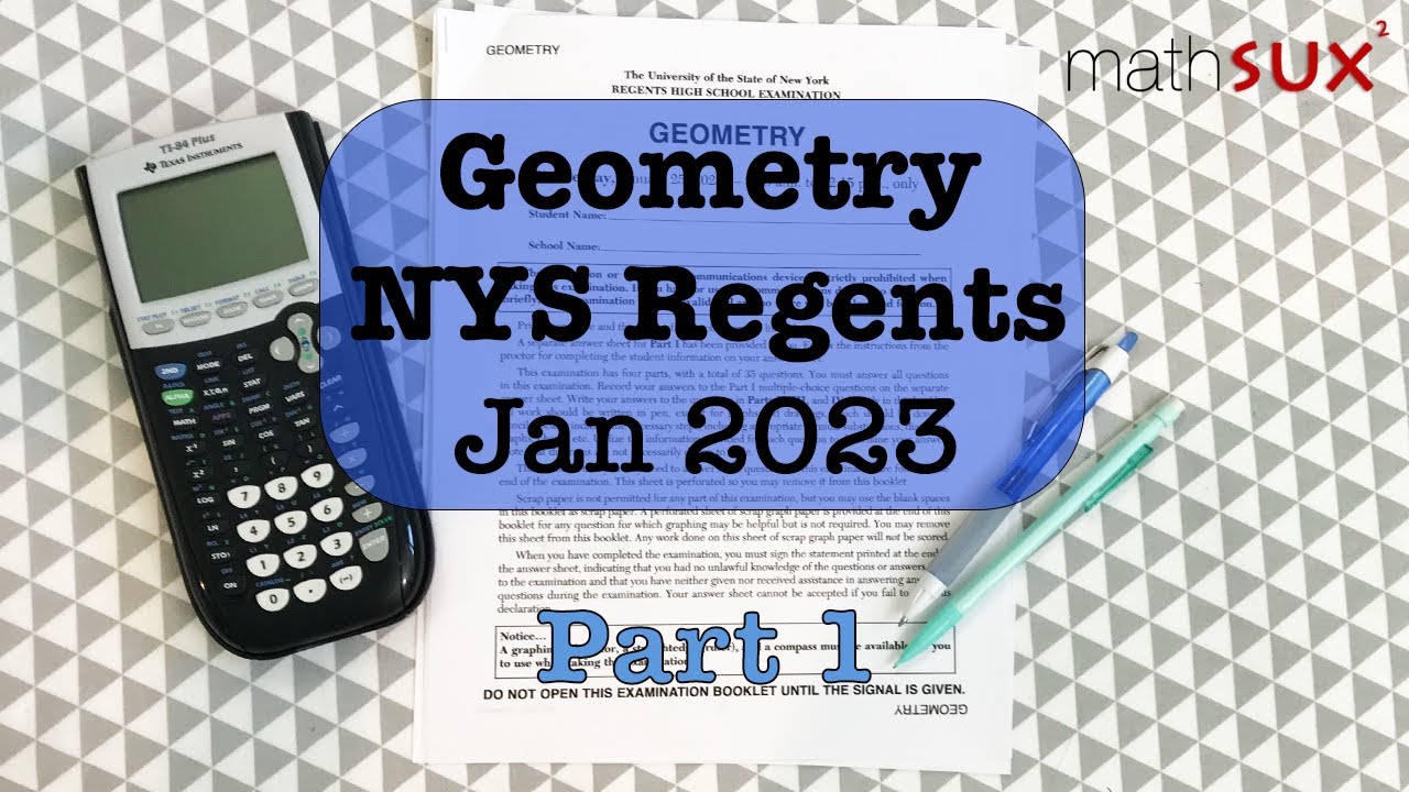 Geometry NYS Regents January 2023 Part 1 MathSux YouTube