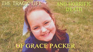 The Tragic Death of Grace Packer