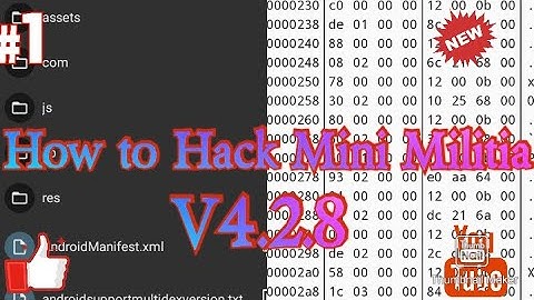 How to Hack Mini Militia with APK editor and hex editor