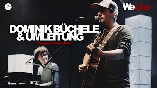 Dominik Büchele & Umleitung | WeLive - Das Online-Musikfestival | Corona Special