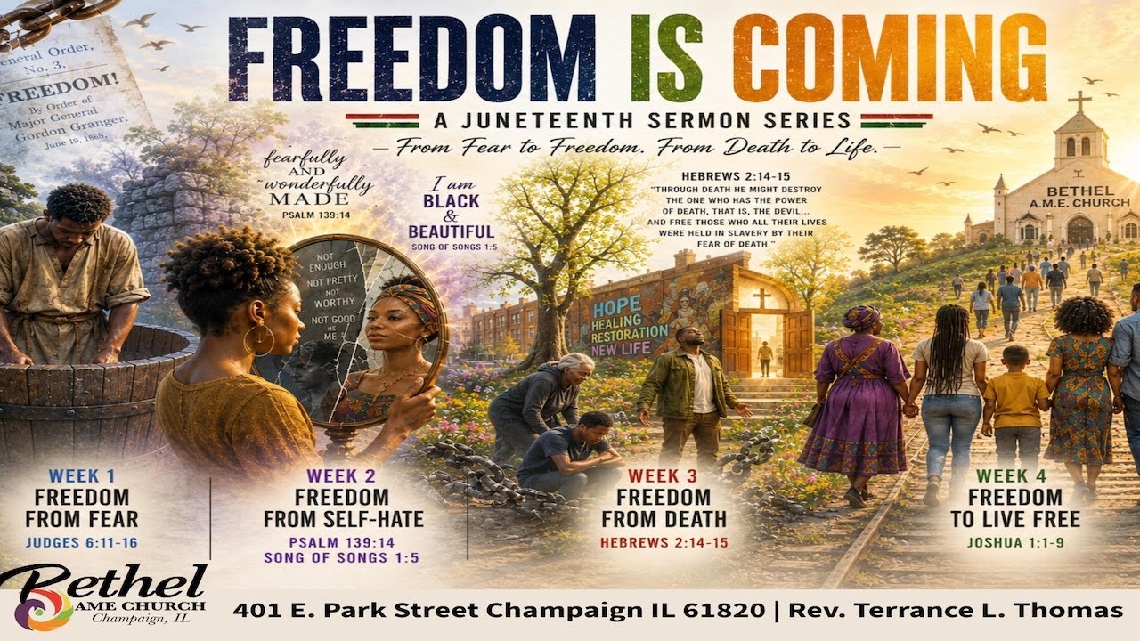 Bethel AME Church-Champaign SOA/Father's Day Hybrid Worship Experience
