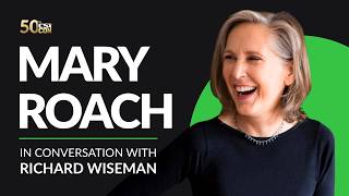 Mary Roach in Conversation with Richard Wiseman