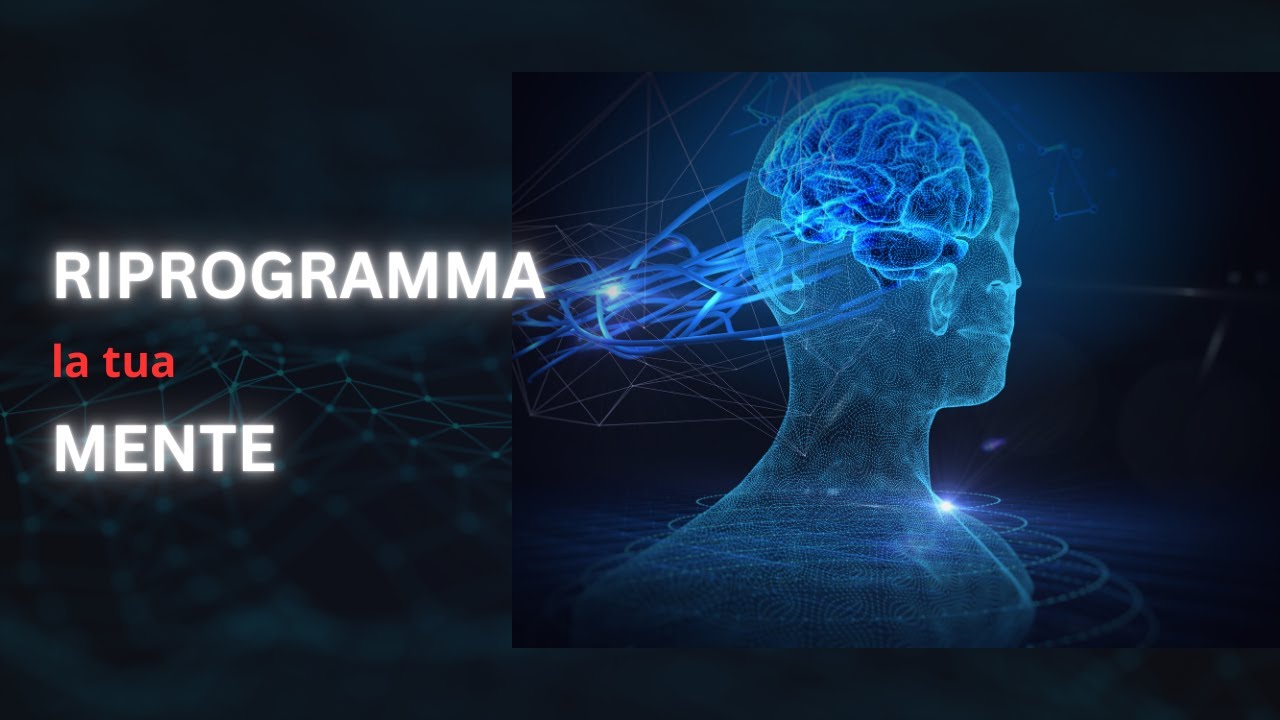 Riprogramma la tua Mente per il SUCCESSO! - YouTube