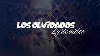 Los Olvidados (Lyric Video) - Steffie Beltt