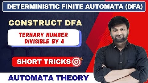 Construct DFA for Ternary Number Divisible by 4 | Finite Automata | TOC | TAFL