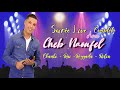 Soire complte  rai  chaabi  reggada  rifia  cheb naoufel