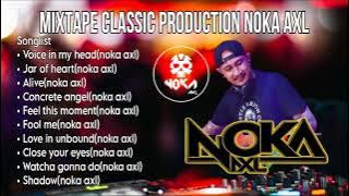 MIXTAPE BREAKBEAT CLASSIC PRODUCTION NOKA AXL 