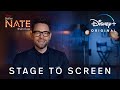 Stage To Screen | Better Nate Than Ever | Disney+