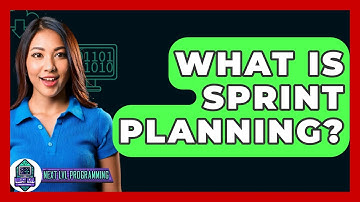 What Is Sprint Planning? - Next LVL Programming