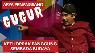 Kethoprak Panggung ARYA PENANGSANG GUGUR - SEMBADA BUDAYA