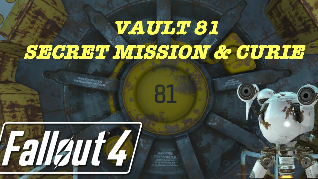 Fallout 4 Vault 81 Curie Location Youtube