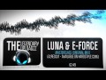 E-Force & Luna - Masterclass (Original Mix) [FULL HQ + HD]