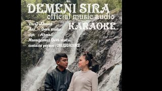 Download Lagu DEMENI SIRA - KARAOKE NEW ALBUM TERBARU - AHMAD ( OFFICIAL MUSIC AUDIO ) MP3