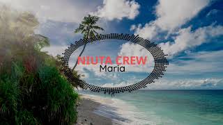 NIUTA CREW  MARIA_Official Audio 2023