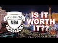 Is The Wedding MBA Worth It