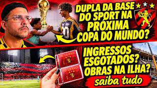 Full 😱SPORT DUO IN THE NEXT WORLD CUP 😱 🚨TICKETS SOLD OUT FOR SPORT VS. CRICIÚMA🚨 Guide