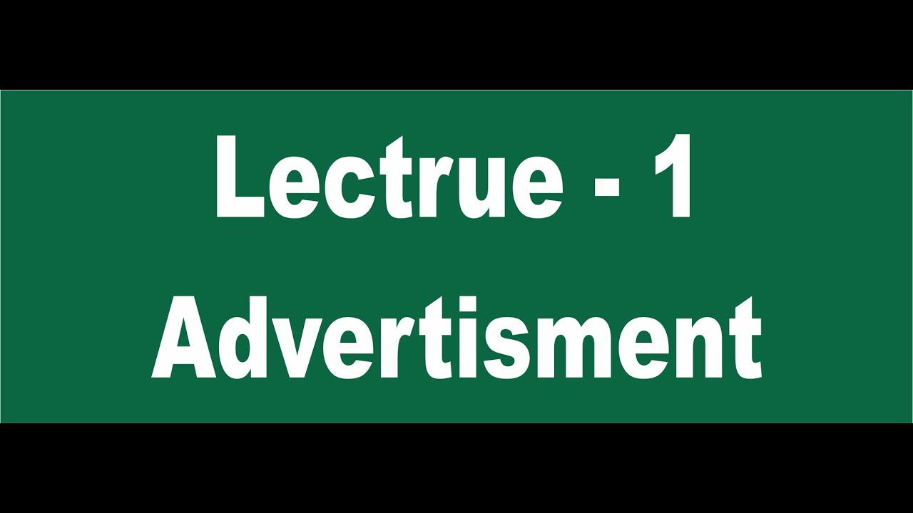 Lecture 1 Advertising - YouTube