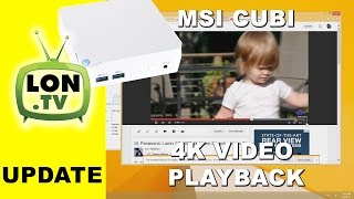 4k Video Playback on the $179 MSI Cubi Intel Broadwell Mini PC
