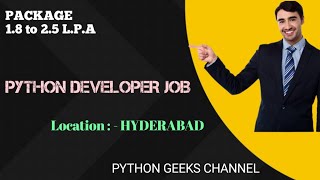 Python Developer Job At Hyderabad | Python geeks Telugu | Telugu State jobs | Software jobs