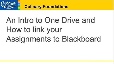 Onedrive and how to submit an assignment to blackboard