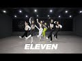 아이브 IVE - ELEVEN | 커버댄스 Dance Cover | 연습실 Practice ver.