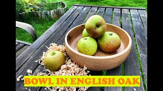 🌳 Big Bowl in English Oak | Lathe Craft with William Hunt