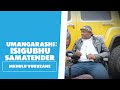 Umangarashe: Isigubhu Samatender: Mkhulu Vukuzane