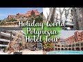 HOTEL POLYNESIA HOTEL TOUR - HOLIDAY WORLD HOTELS - BENALMADENA, SPAIN - LOTTE ROACH