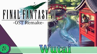 Wutai: Final Fantasy VII OST Remake