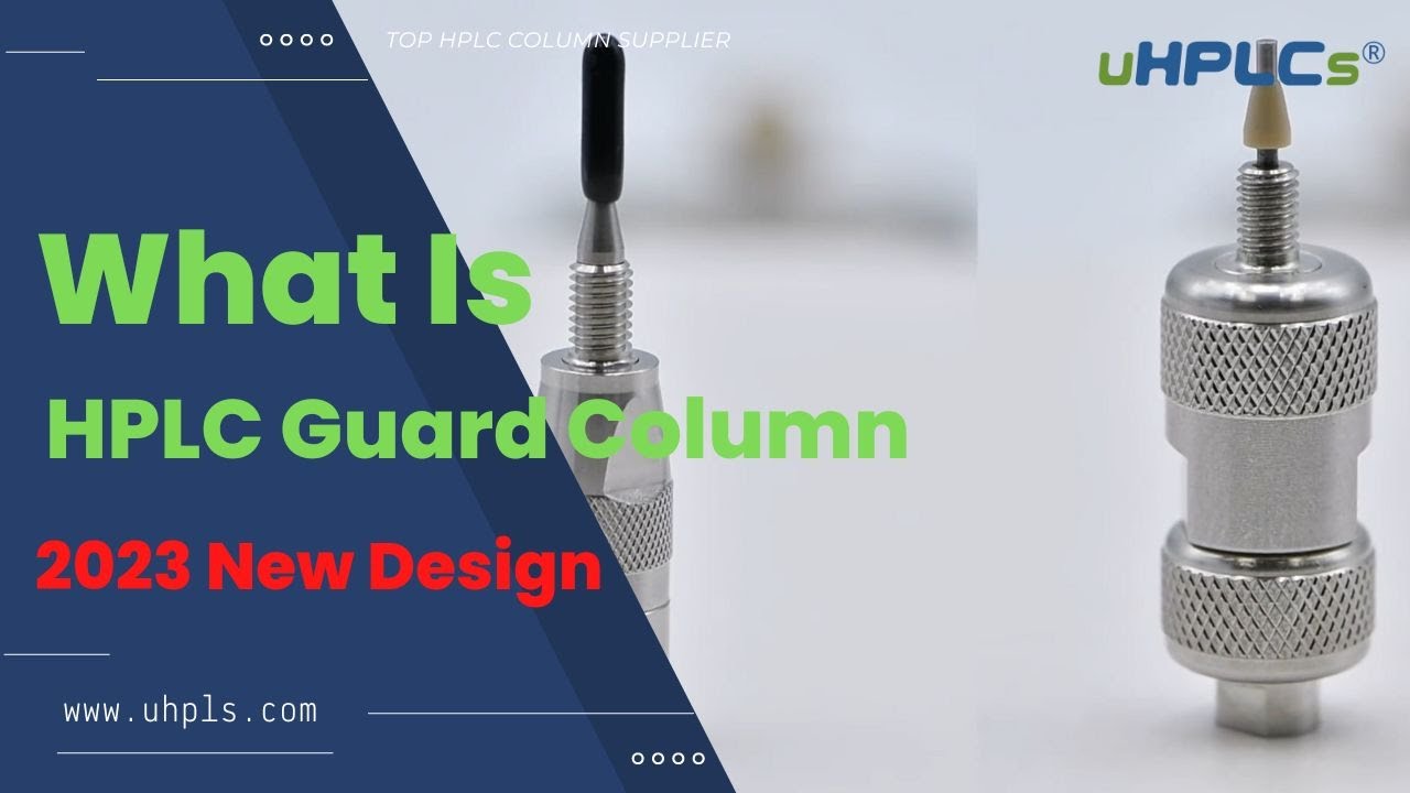What is HPLC Analytical Guard Columns YouTube